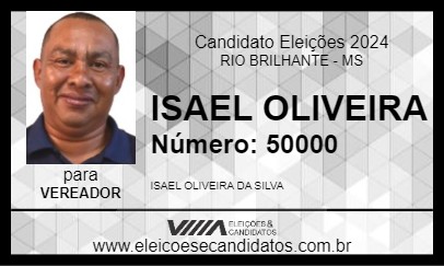 Candidato ISAEL OLIVEIRA 2024 - RIO BRILHANTE - Eleições