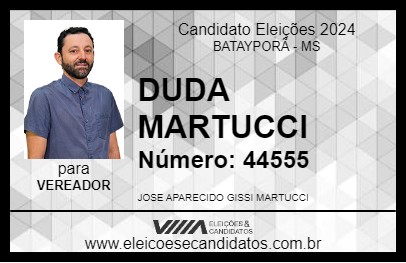 Candidato DUDA MARTUCCI 2024 - BATAYPORÃ - Eleições