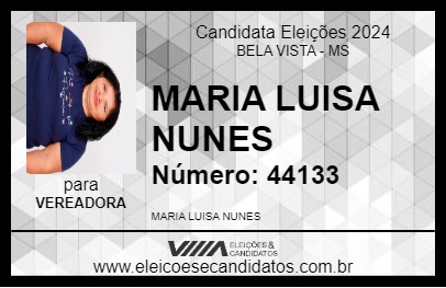 Candidato MARIA LUISA NUNES 2024 - BELA VISTA - Eleições