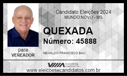 Candidato QUEXADA 2024 - MUNDO NOVO - Eleições