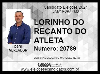 Candidato LORINHO DO RECANTO DO ATLETA 2024 - BATAYPORÃ - Eleições