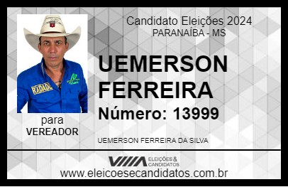 Candidato UEMERSON FERREIRA 2024 - PARANAÍBA - Eleições