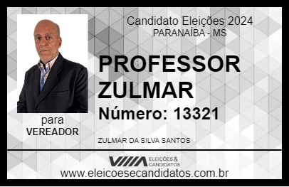 Candidato PROFESSOR ZULMAR 2024 - PARANAÍBA - Eleições