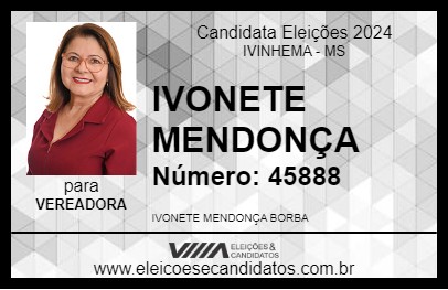 Candidato IVONETE MENDONÇA 2024 - IVINHEMA - Eleições