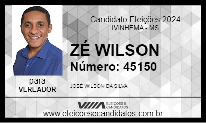 Candidato ZÉ WILSON 2024 - IVINHEMA - Eleições