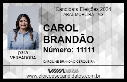 Candidato CAROL BRANDÃO 2024 - ARAL MOREIRA - Eleições