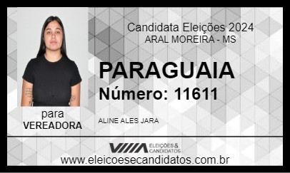 Candidato PARAGUAIA 2024 - ARAL MOREIRA - Eleições