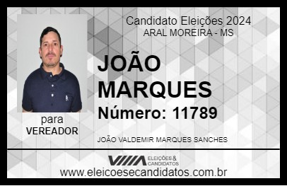 Candidato JOÃO MARQUES 2024 - ARAL MOREIRA - Eleições