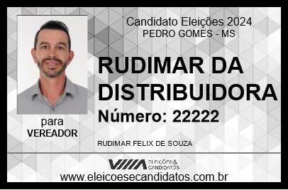 Candidato RUDIMAR DA DISTRIBUIDORA 2024 - PEDRO GOMES - Eleições