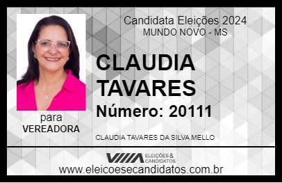 Candidato CLAUDIA TAVARES 2024 - MUNDO NOVO - Eleições