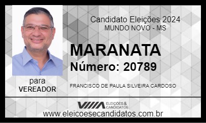 Candidato MARANATA 2024 - MUNDO NOVO - Eleições