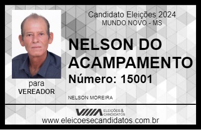 Candidato NELSON DO ACAMPAMENTO 2024 - MUNDO NOVO - Eleições