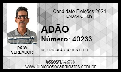 Candidato ADÃO 2024 - LADÁRIO - Eleições