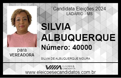 Candidato SILVIA ALBUQUERQUE 2024 - LADÁRIO - Eleições