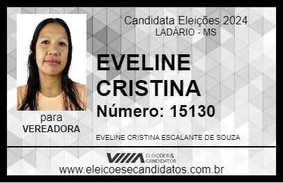 Candidato EVELINE CRISTINA 2024 - LADÁRIO - Eleições