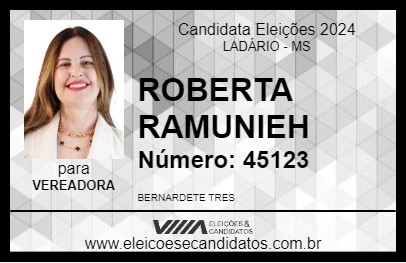 Candidato ROBERTA RAMUNIEH 2024 - LADÁRIO - Eleições