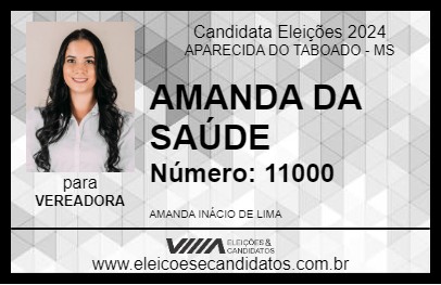 Candidato AMANDA DA SAÚDE 2024 - APARECIDA DO TABOADO - Eleições