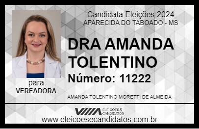 Candidato DRA AMANDA TOLENTINO 2024 - APARECIDA DO TABOADO - Eleições