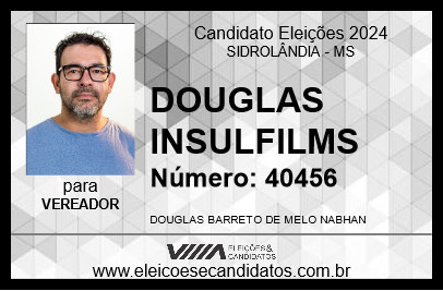 Candidato DOUGLAS INSULFILMS 2024 - SIDROLÂNDIA - Eleições