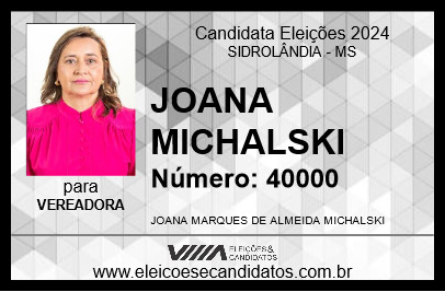 Candidato JOANA MICHALSKI 2024 - SIDROLÂNDIA - Eleições