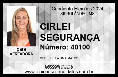 Candidato CIRLEI SEGURANÇA 2024 - SIDROLÂNDIA - Eleições