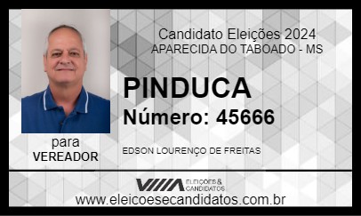 Candidato PINDUCA 2024 - APARECIDA DO TABOADO - Eleições