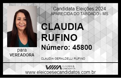 Candidato CLAUDIA RUFINO 2024 - APARECIDA DO TABOADO - Eleições