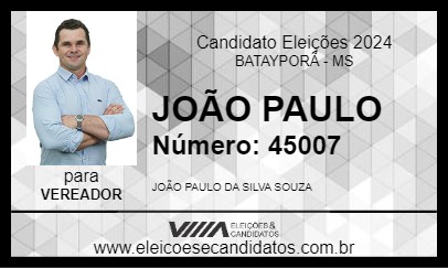 Candidato JOÃO PAULO 2024 - BATAYPORÃ - Eleições