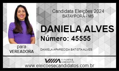 Candidato DANIELA ALVES 2024 - BATAYPORÃ - Eleições