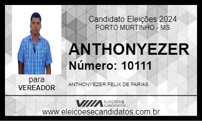 Candidato ANTHONYEZER 2024 - PORTO MURTINHO - Eleições