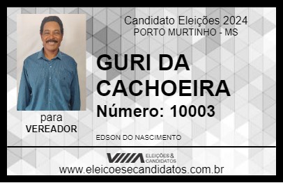 Candidato GURI DA CACHOEIRA 2024 - PORTO MURTINHO - Eleições