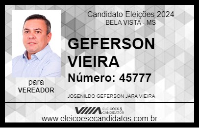 Candidato GEFERSON VIEIRA 2024 - BELA VISTA - Eleições