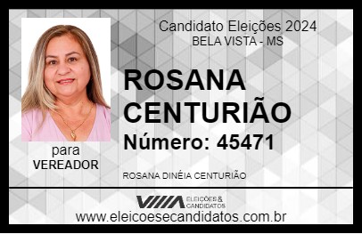 Candidato ROSANA CENTURIÃO 2024 - BELA VISTA - Eleições