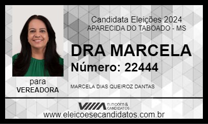 Candidato DRA MARCELA DANTAS 2024 - APARECIDA DO TABOADO - Eleições