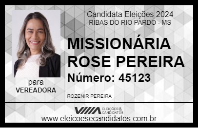 Candidato MISSIONÁRIA ROSE PEREIRA 2024 - RIBAS DO RIO PARDO - Eleições