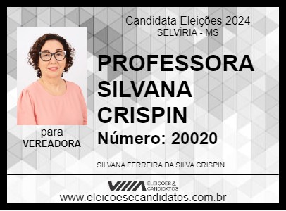 Candidato PROFESSORA SILVANA CRISPIN 2024 - SELVÍRIA - Eleições