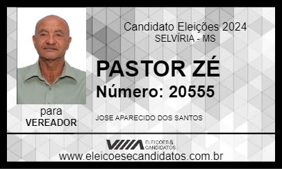 Candidato PASTOR ZÉ 2024 - SELVÍRIA - Eleições