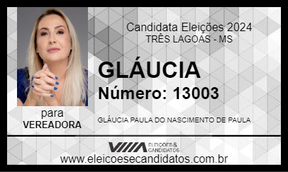 Candidato GLÁUCIA 2024 - TRÊS LAGOAS - Eleições