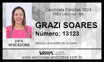 Candidato GRAZI SOARES 2024 - TRÊS LAGOAS - Eleições