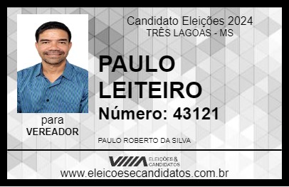 Candidato PAULO LEITEIRO 2024 - TRÊS LAGOAS - Eleições