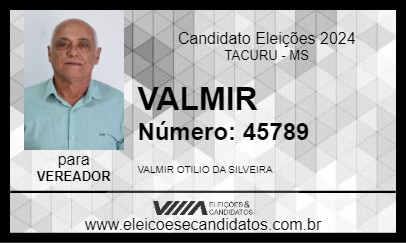 Candidato VALMIR 2024 - TACURU - Eleições