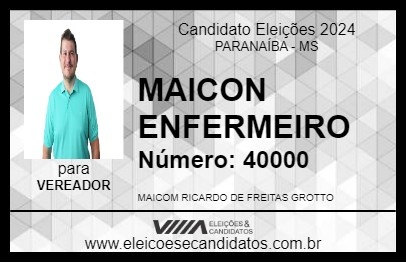 Candidato MAICON ENFERMEIRO 2024 - PARANAÍBA - Eleições