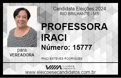 Candidato PROFESSORA IRACI 2024 - RIO BRILHANTE - Eleições