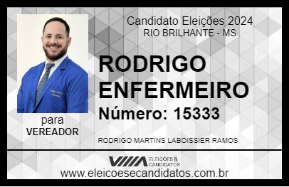 Candidato RODRIGO ENFERMEIRO 2024 - RIO BRILHANTE - Eleições