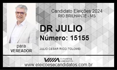 Candidato DR JULIO 2024 - RIO BRILHANTE - Eleições