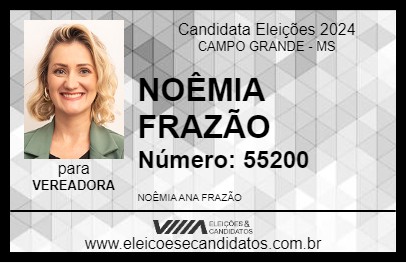 Candidato NOÊMIA FRAZÃO 2024 - CAMPO GRANDE - Eleições