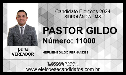 Candidato PASTOR GILDO 2024 - SIDROLÂNDIA - Eleições