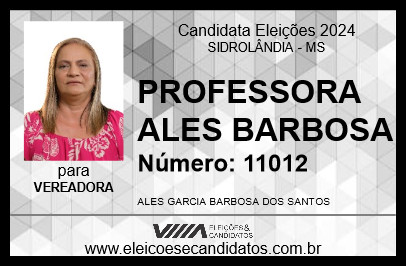 Candidato PROFESSORA ALES BARBOSA 2024 - SIDROLÂNDIA - Eleições