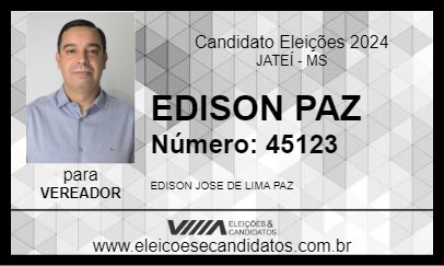 Candidato EDISON PAZ 2024 - JATEÍ - Eleições