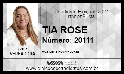 Candidato TIA ROSE 2024 - ITAPORÃ - Eleições